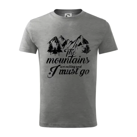 The mountains are calling and i must go
