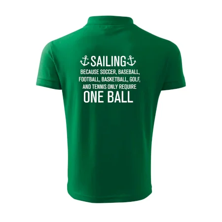 Sailing beacause one ball