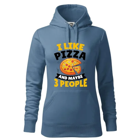 I like pizza and maybe 3 people