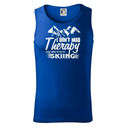 I dont need therapy - Skiing