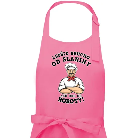 Lepšie brucho od slaniny ako hrb od roboty