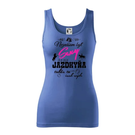 Neznášam byť sexy - Jazdkyňa