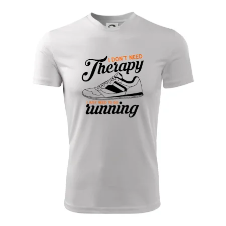 I don't need therapy running