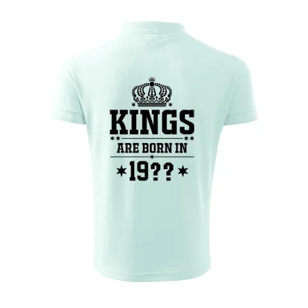 Kings are born in vlastný ročník