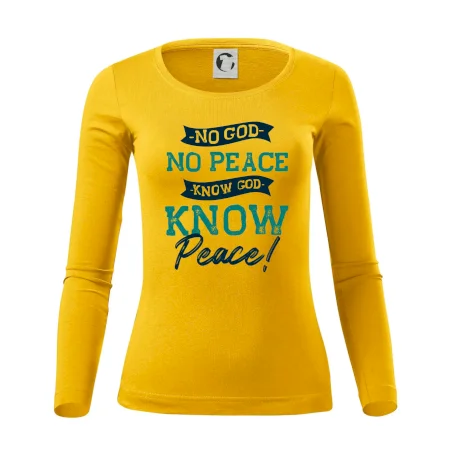 No God no peace, know God know peace