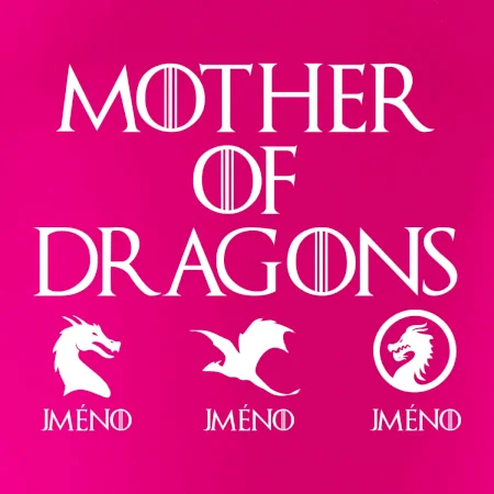 Mother of dragons