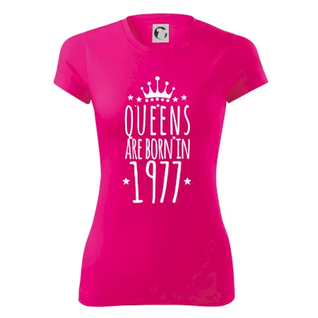 Queens are born in 1977