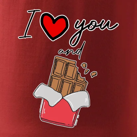 I love you and chocolate