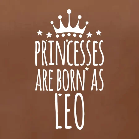 Princesses are born as Leo - Lev