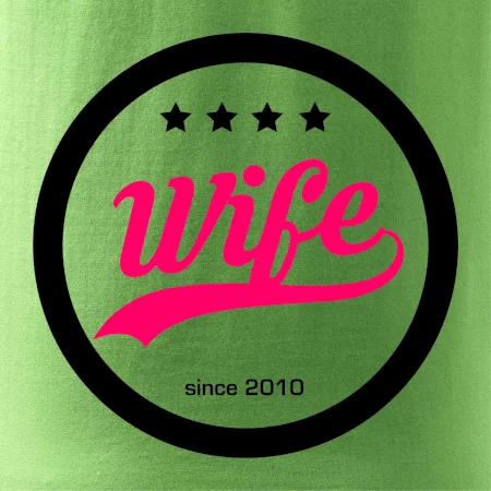 Wife since (váš ročník)