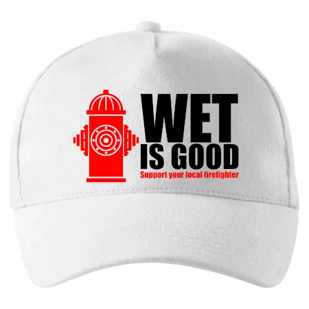 Wet is good