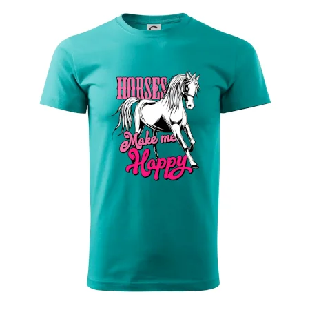Horses Make me Happy