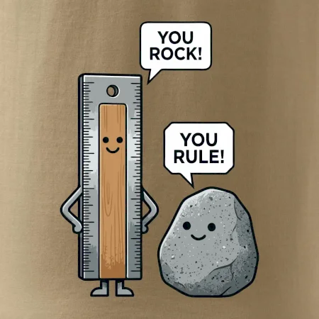You rock, you rule!