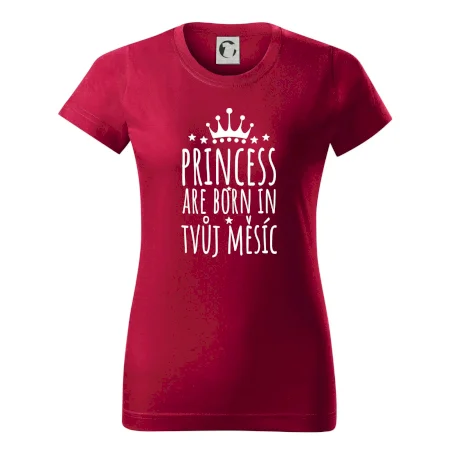 Princesses are born in (Vlastný nápis mesiac narodenia)