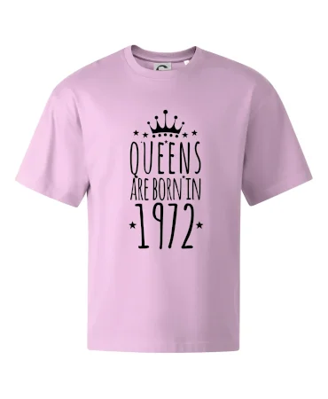 Queens are born in 1972
