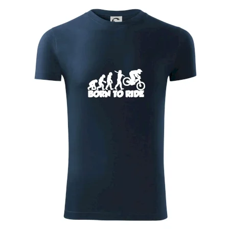 Evolution Born to ride