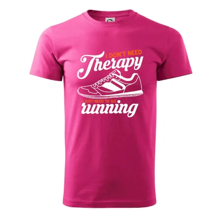 I don't need therapy running