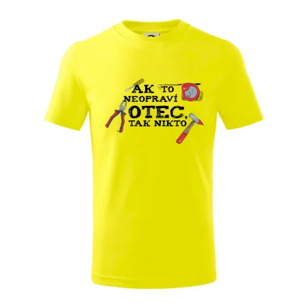 Ak to neopraví otec, tak nikto farebné