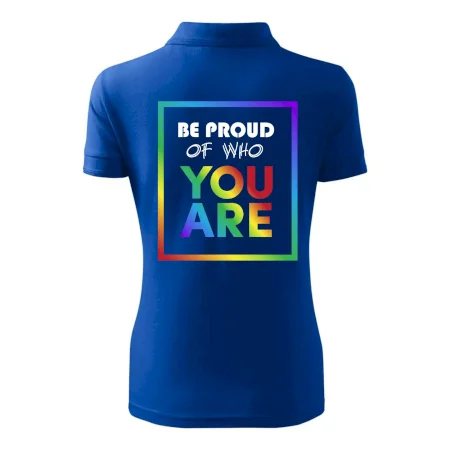 Be proud of who you are