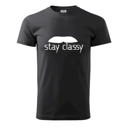 Stay Classy - mustache
