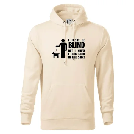 I might be blind