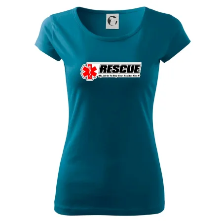 Rescue My Job Is To Help Your Ass Not Kiss It
