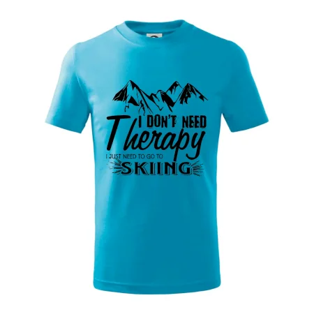 I dont need therapy - Skiing