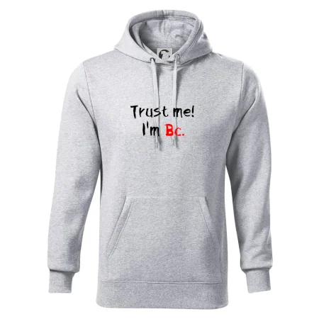 Trust me I´m  Bc. / Ver mi som Bc.