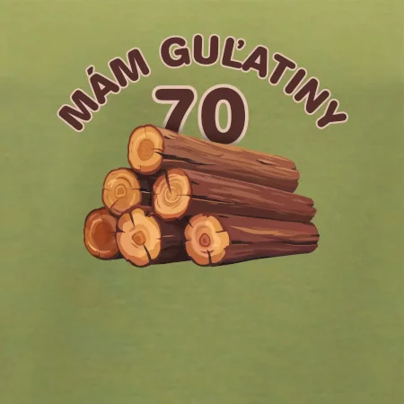 Mám guľatiny 70