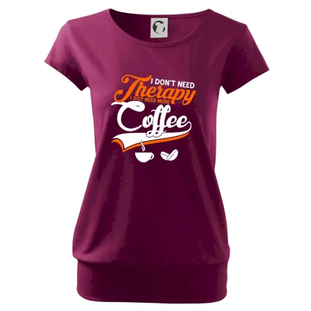 I don't need therapy coffee