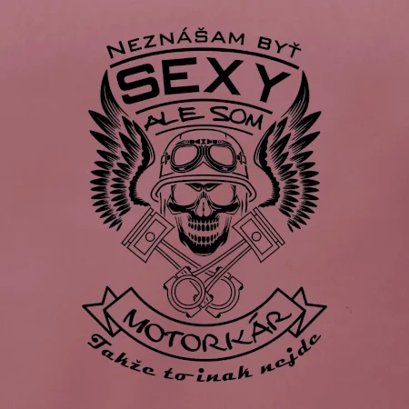 Neznášam byť sexy - motorkár