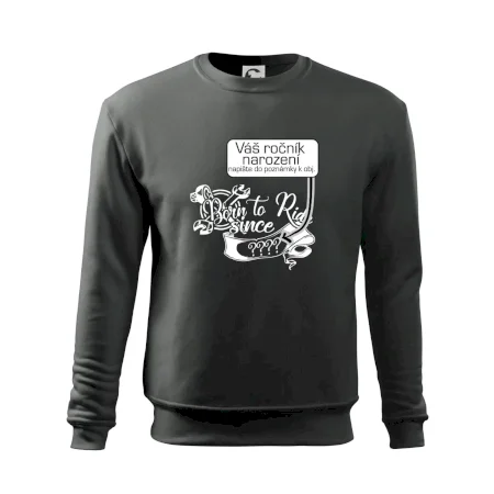 Born to ride - Vlastný ročník