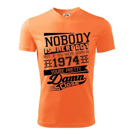 Nobody is perfect - 1974