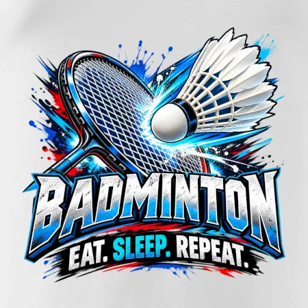 Bedmintonová raketa s košíčkom eat sleep repeat