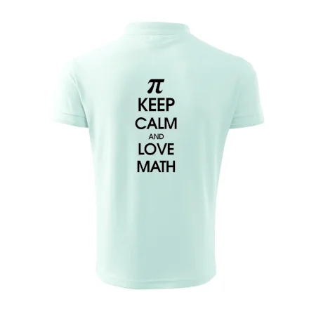 Keep calm and love math