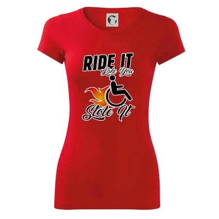 Ride it Like You Stole it