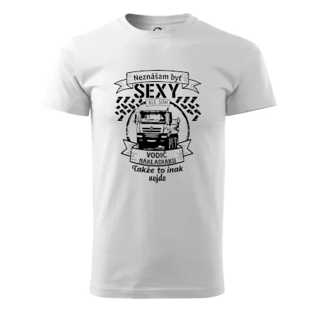 Neznášam byť sexy - Vodič nákladiaku