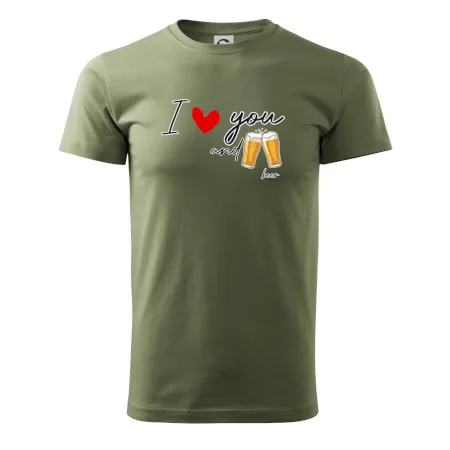 I love beer and beer
