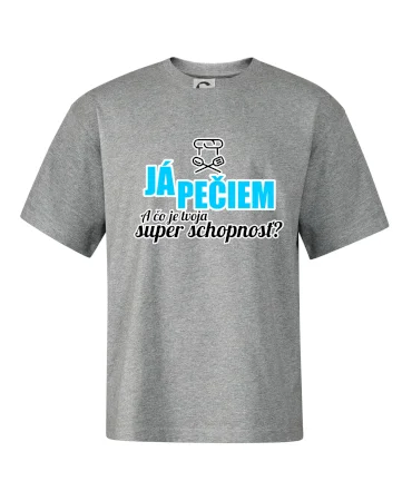 Já pečiem - tvoja super schopnosť - rovný