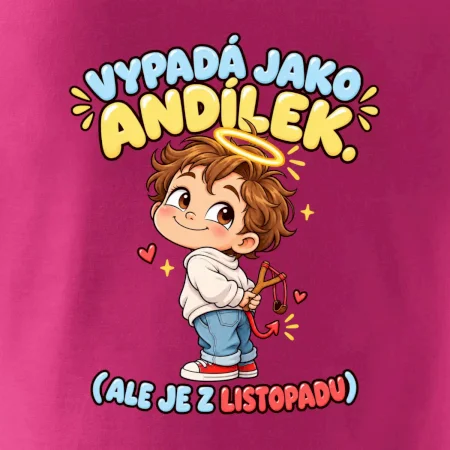 Vypadá jako andílek ale je z listopadu s prakem