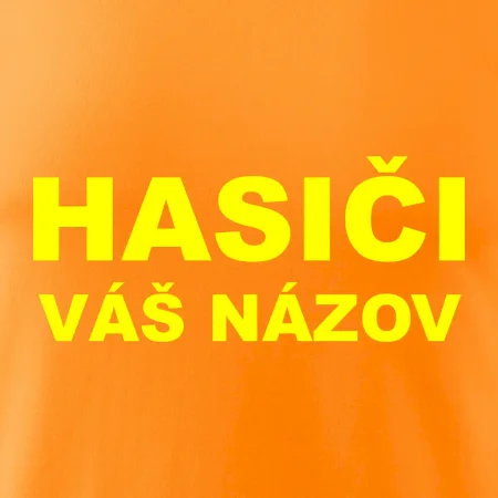 Hasiči - žltý nápis - váš názov zboru
