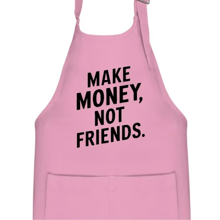 Make money not friends tiskací