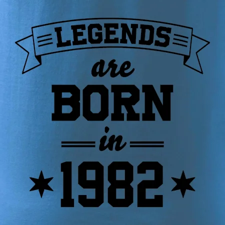 Legends are born in 1982