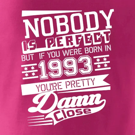 Nobody is perfect - 1993