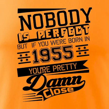 Nobody is perfect - 1955