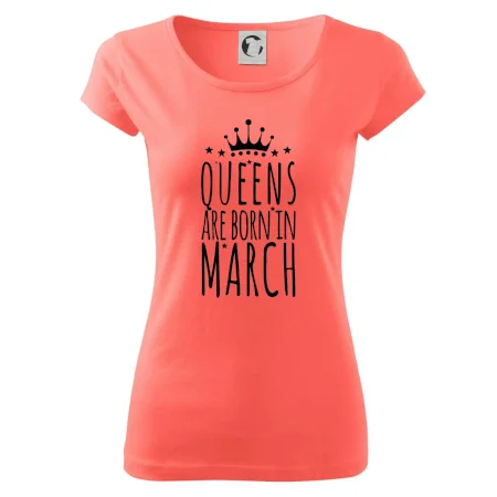 Queens are born in March