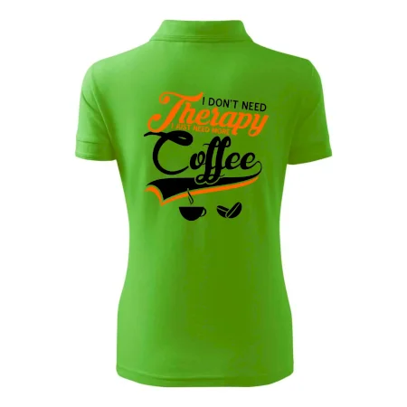 I don't need therapy coffee