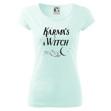 Karma's a Witch - nápis
