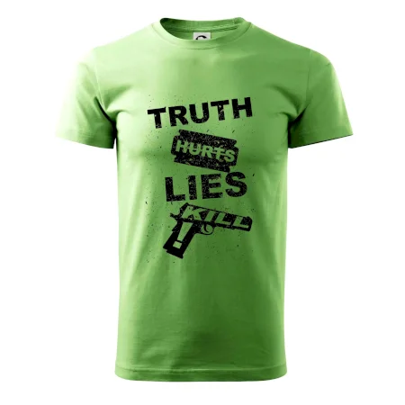 Truth Hurts lies kill