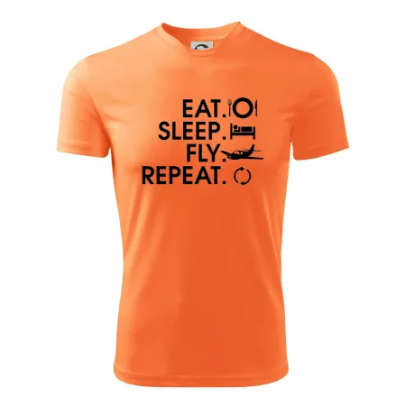 Eat sleep fly repeat